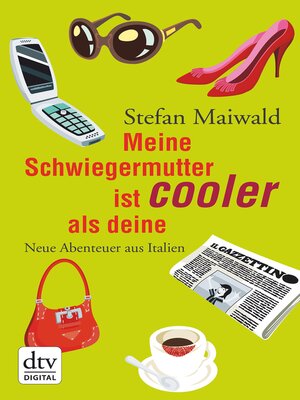 cover image of Meine Schwiegermutter ist cooler als deine